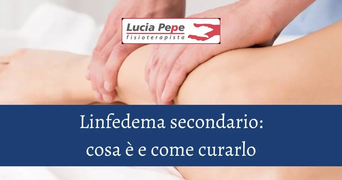 Come curare il linfedema secondario