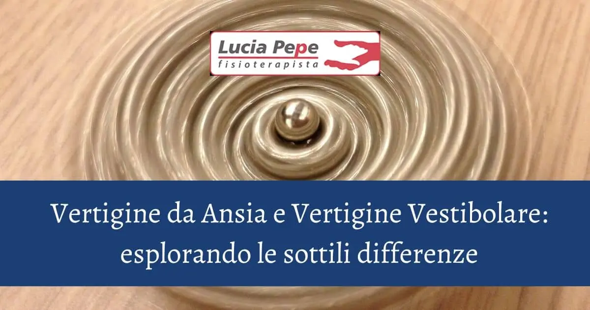 Scopri la differenza tra vertigine vestibolar e vertigine da ansia
