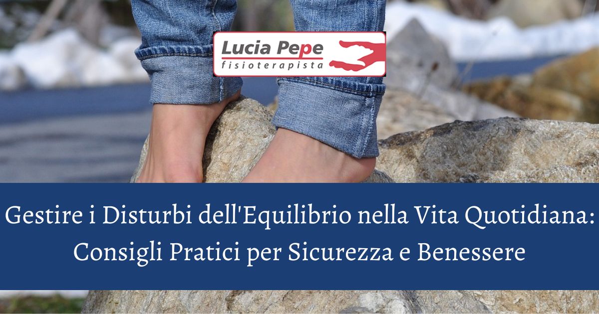 Gestire i Disturbi dell'Equilibrio