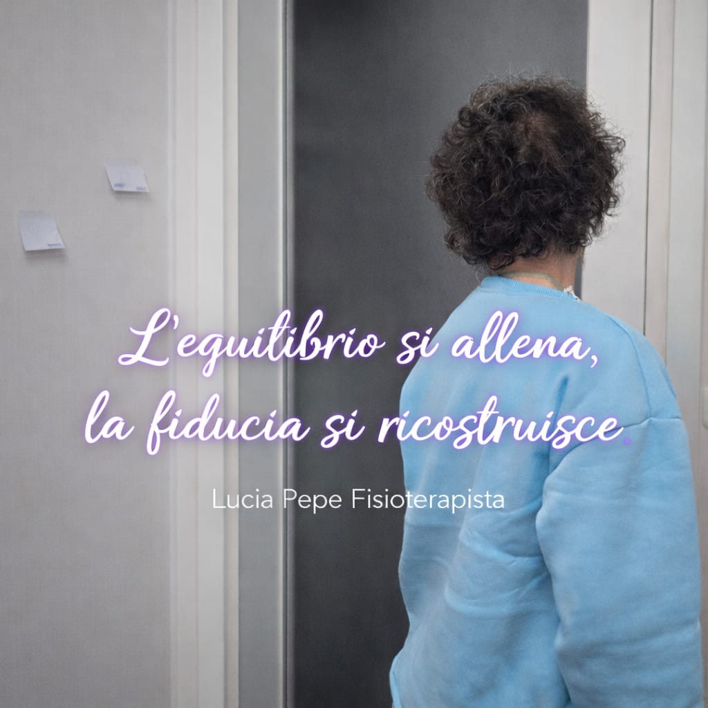 L'Equilibrio si Allena, la Fiducia si Ricostruisce con la Riabilitazione Vestibolare